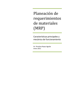 PLANEACION DE REQUERIMIENTOS DE MATERIALES (MRP)