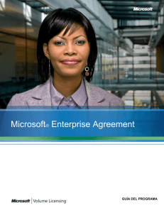Microsoft® Enterprise Agreement