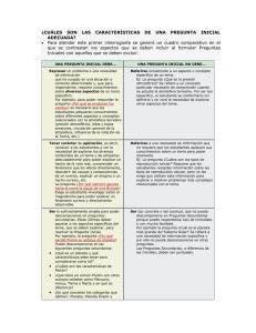 CARACTERÍSTICAS DE UNA PREGUNTA INICIAL ADECUADA