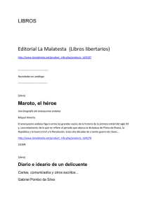 Editorial La Malatesta  (Libros libertarios) LIBROS  Maroto, el héroe
