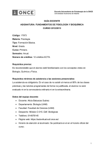GUÍA DOCENTE ASIGNATURA: FUNDAMENTOS DE FISIOLOGÍA Y BIOQUÍMICA CURSO 2012/2013