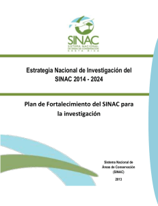 Plan de Fortalecimiento del SINAC para la investigación.