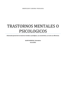 TRASTORNOS MENTALES O PSICOLOGICOS