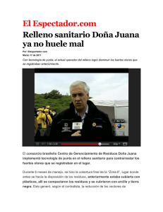 Relleno sanitario Doña Juana ya no huele mal