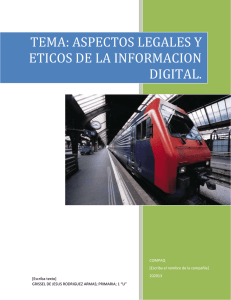 Aspectos éticos y legales asociados a la información digital