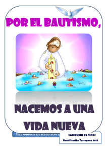 Por el bautismo nacemos a una nueva vida