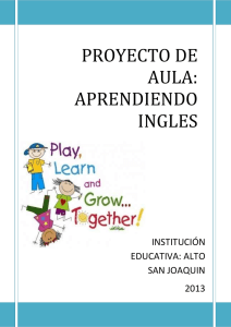 PROYECTO DE AULA: APRENDIENDO INGLES