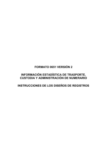 FORMATO 0651 VERSIÓN 2 INFORMACIÓN ESTADÍSTICA DE TRASPORTE,