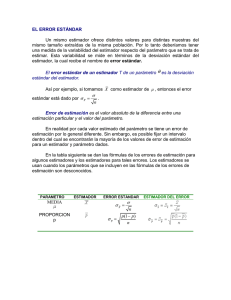 El error estándar de un estimador T de un parámetro