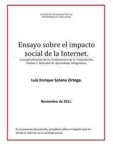 Ensayo sobre el impacto social de la Internet.