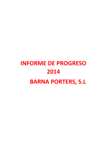 INFORME DE PROGRESO 2014 BARNA PORTERS, SL 1
