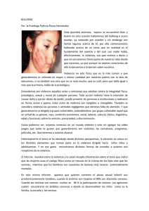 BULLYING Por la Psicóloga Patricia Flores Hernández: Hola