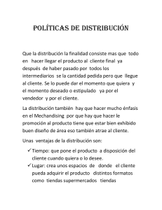 POLÍTICAS DE DISTRIBUCIÓN