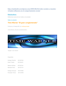 Time Warner “El gran conglomerado”