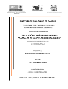 aplicación y análisis de antenas fractales en las telecomunicaciones