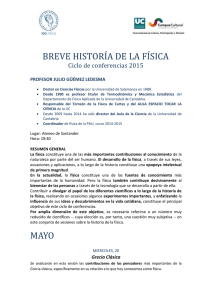 BREVE HISTORÍA DE LA FÍSICA Ciclo de conferencias 2015