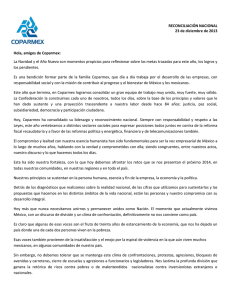RECONCILIACIÓN NACIONAL 23 de diciembre de 2013 Hola, amigos de Coparmex: