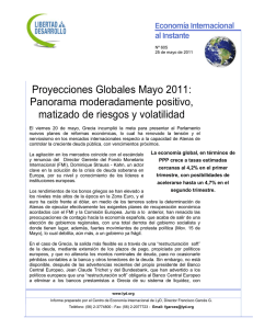 Proyecciones Globales Mayo 2011: Panorama moderadamente positivo, matizado de riesgos y volatilidad conomía