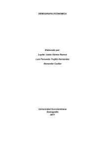 DEMOGRAFIA ECONOMICA Elaborado por: Leyder Julián Gómez