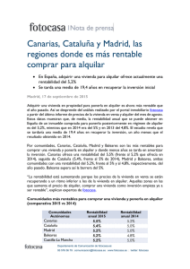 Canarias, Cataluña y Madrid, las regiones donde es más rentable