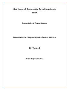 Guía Numero 0 Comprensión De La Competencia SENA  Presentado A: Oscar Salazar