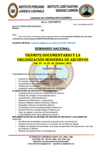 TRÁMITE DOCUMENTARIO Y LA ORGANIZACIÓN MODERNA DE ARCHIVOS SEMINARIO NACIONAL: