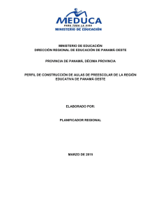 MINISTERIO DE EDUCACIÓN DIRECCIÓN REGIONAL DE EDUCACIÓN DE PANAMÁ OESTE