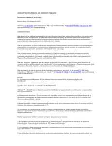 ADMINISTRACIÓN FEDERAL DE INGRESOS PÚBLICOS Resolución General N° 3630/2014 VISTO la
