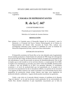 R. de la C. 667 CÁMARA DE REPRESENTANTES
