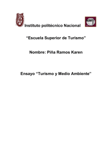 Instituto politécnico Nacional “Escuela Superior de Turismo”  Nombre: Piña Ramos Karen