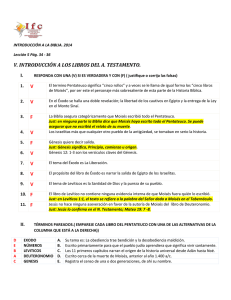 V. INTRODUCCIÓN A LOS LIBROS DEL A. TESTAMENTO.  I. 1.