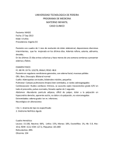 UNIVERSIDAD TECNOLOGICA DE PEREIRA PROGRAMA DE MEDICINA MATERNO INFANTIL CASO CLINICO