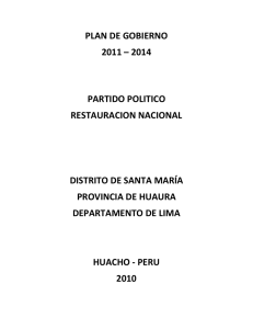 PLAN DE GOBIERNO 2011 – 2014 PARTIDO POLITICO RESTAURACION NACIONAL