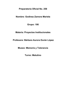 Preparatoria Oficial No. 258  Nombre: Godinez Zamora Mariela Grupo: 106