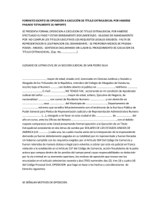 FORMATO ESCRITO DE OPOSICIÓN A EJECUCIÓN DE TÍTULO