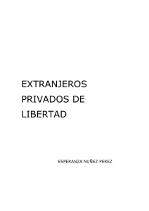 EXTRANJEROS PRIVADOS DE LIBERTAD