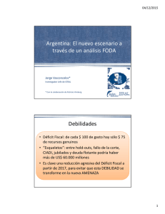 Argentina: El nuevo escenario a través de un análisis FODA 04/12/2015 1
