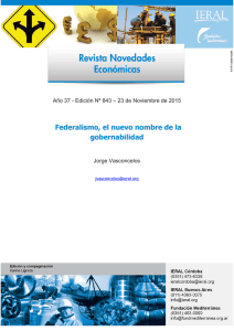 Federalismo, el nuevo nombre de la gobernabilidad