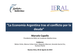 “La Economía Argentina tras el conflicto por la  deuda” Marcelo Capello