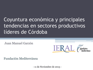 Coyuntura económica y principales tendencias en sectores productivos líderes de Córdoba