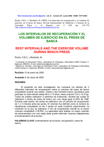 Rocha, S.B.C. y Machado, M. (2008). Los intervalos de recuperación... ejercicio en el press de banca. Revista Internacional de Medicina...
