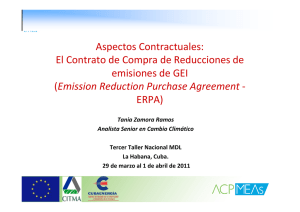 Aspectos Contractuales: El Contrato de Compra de Reducciones de emisiones de gases de efecto invernadero: ERPA (Emission Reduction Purchase Agreement )