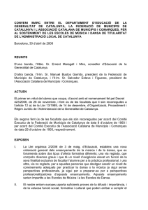 Conveni Marc entre el Departament d’Educació de la Generalitat de Catalunya, la Federació de Municipis de Catalunya i l’Associació Catalana de Municipis i Comarques, per al sosteniment de les escoles de música i dansa de titularitat de l’administració local de Catalunya