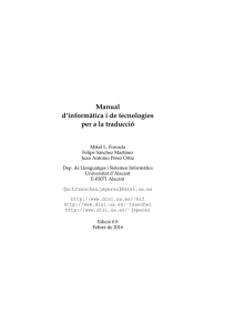 Manual d’inform`atica i de tecnologies per a la traducci ´o