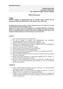 CASTEL, Robert: La metamorfosis de la cuesti n social. Cr nica de un asalariado. Editorial Paid s. Bs.As. 1999. P g 29 a 43 y 389 a 403 .
