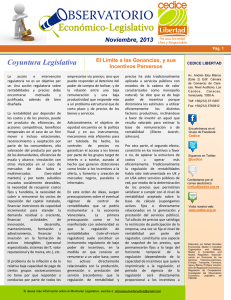 Noviembre, 2013 El Límite a las Ganancias, y sus Incentivos Perversos