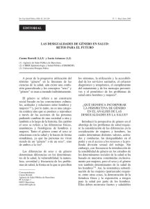 Borrell, Carme y Artazcoz, Luc a (2008) "Desigualdades de g nero en salud: retos para el futuro" . En: Rev. Espa ola de Salud P blica. 82(3): 245-249