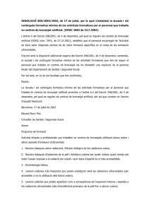 Resolució SSS/2094/2002, de 17 de juliol, per la qual s’estableix durada i continguts d activitats formatives per a treballadors