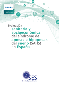 “Evaluación sanitaria y socioeconómica del Síndrome de apneas e hipoapneas del Sueño en España”
