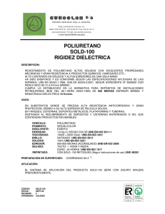 POLIURETANO SOLD-100 RIGIDEZ DIELECTRICA 30 Kv/mm